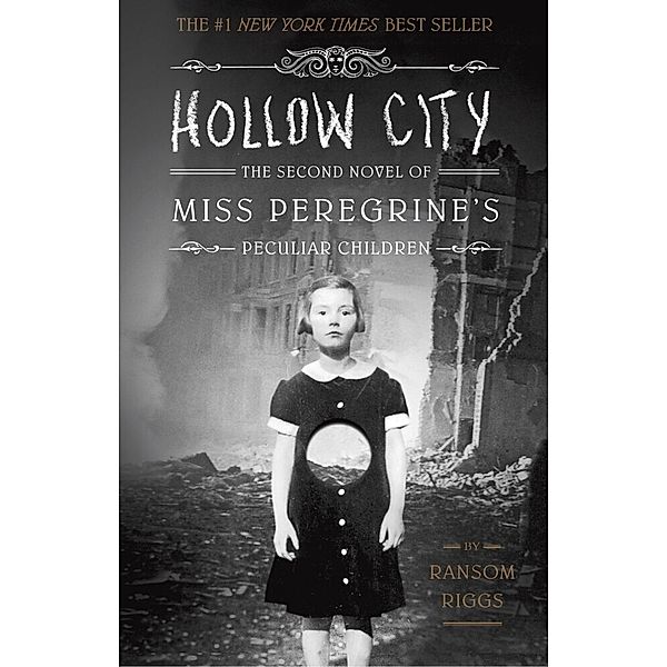 Miss Peregrine's Peculiar Children - Hollow City, Ransom Riggs
