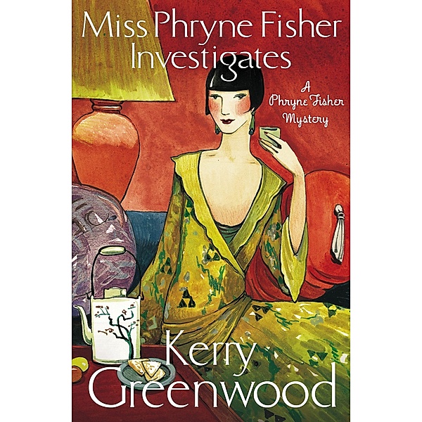 Miss Phryne Fisher Investigates / Phryne Fisher Bd.1, Kerry Greenwood