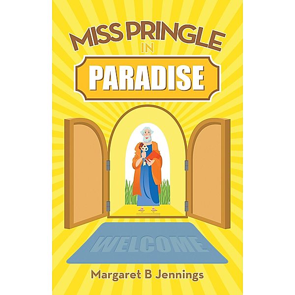 Miss Pringle in Paradise, Margaret B Jennings