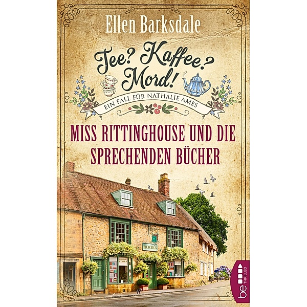 Miss Rittinghouse und die sprechenden Bücher / Tee? Kaffee? Mord! Bd.13, Ellen Barksdale