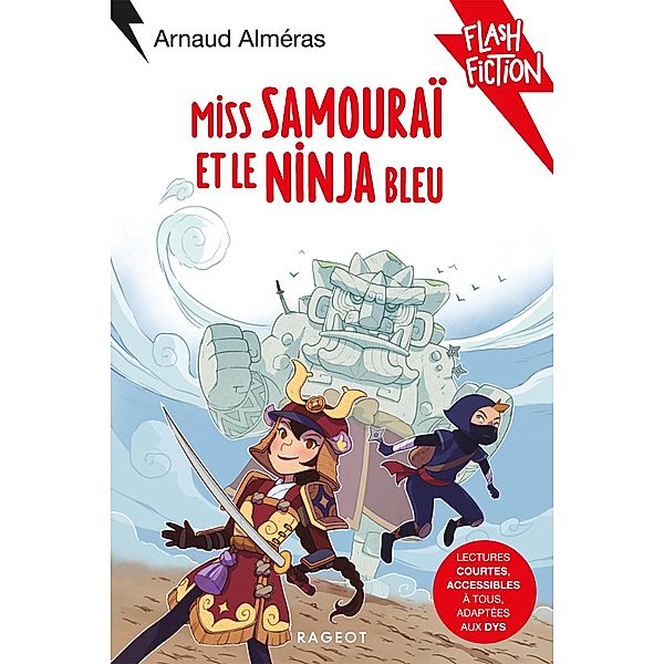 Miss Samouraï et le Ninja bleu / Flash Fiction, Arnaud Alméras