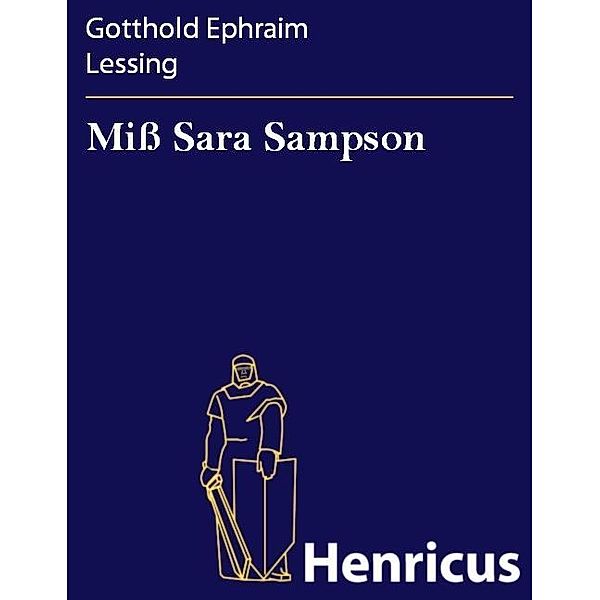 Miß Sara Sampson, Gotthold Ephraim Lessing