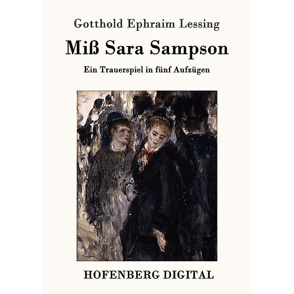 Miß Sara Sampson, Gotthold Ephraim Lessing