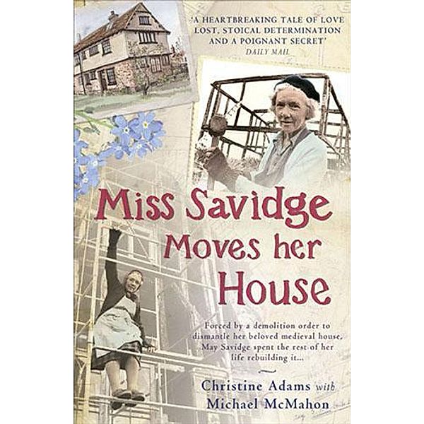 Miss Savidge Moves Her House, Christine Adams, Michael McMahon