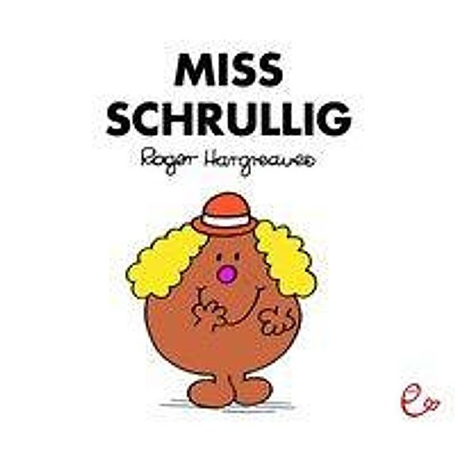 Miss Schrullig Buch jetzt bei Weltbild.de online bestellen