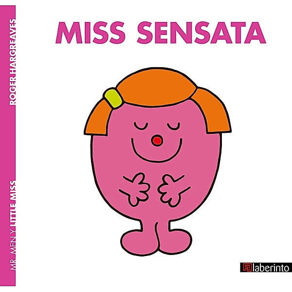 Miss Sensata / Little Miss Bd.22, Roger Hargreaves
