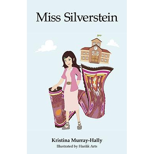 Miss Silverstein / Spiders8Media, Kristina Murray-Hally