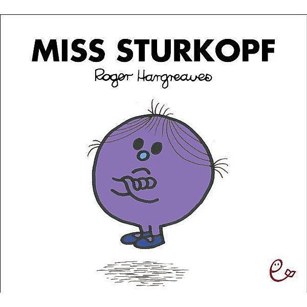 Miss Sturkopf, Roger Hargreaves