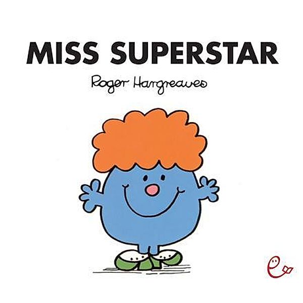 Miss Superstar, Roger Hargreaves