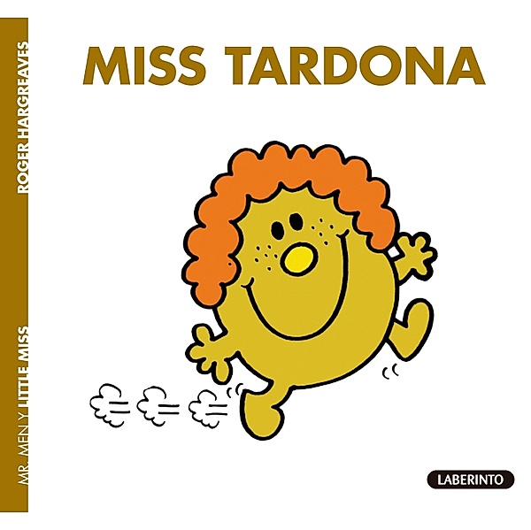Miss Tardona / Little Miss Bd.17, Roger Hargreaves