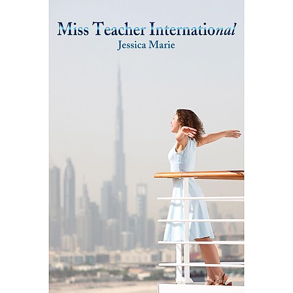 Miss Teacher International, Jessica Marie