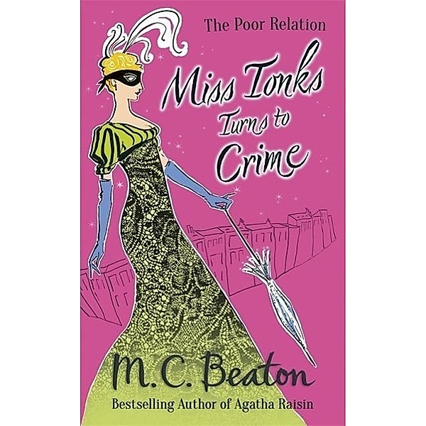 Miss Tonks Turns to Crime, M. C. Beaton
