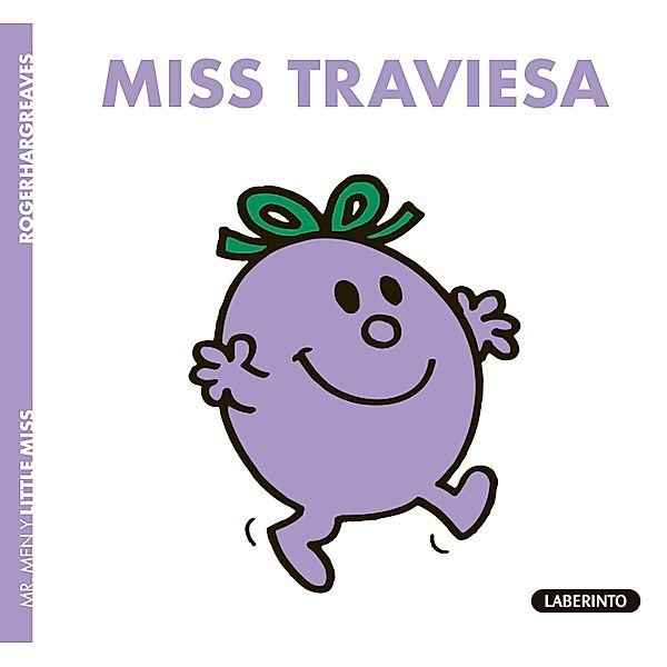 Miss Traviesa / Little Miss Bd.8, Roger Hargreaves