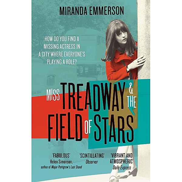 Miss Treadway & the Field of Stars, Miranda Emmerson