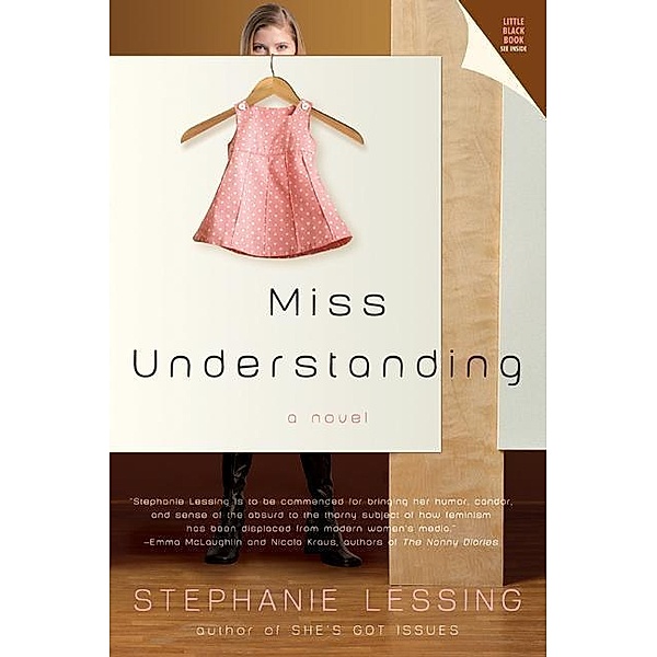 Miss Understanding, Stephanie Lessing