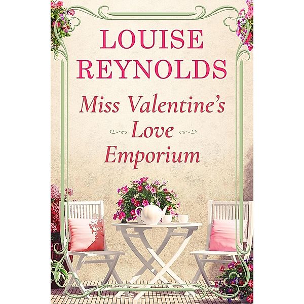 Miss Valentine's Love Emporium, Louise Reynolds