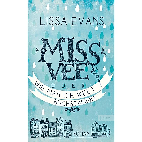 Miss Vee oder wie man die Welt buchstabiert, Lissa Evans