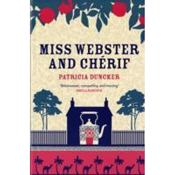 Miss Webster and Chérif, Patricia Duncker