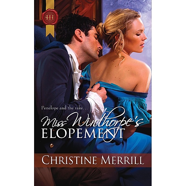 Miss Winthorpe's Elopement / Belston & Friends, Christine Merrill