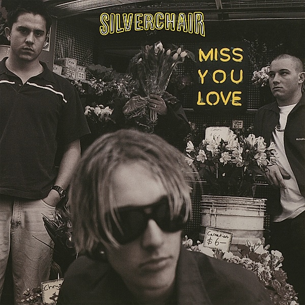Miss You Love (Vinyl), Silverchair