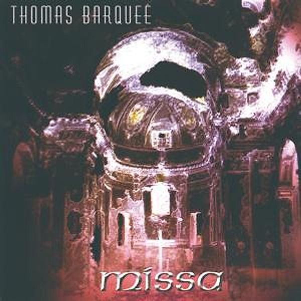 Missa, Thomas Barquee