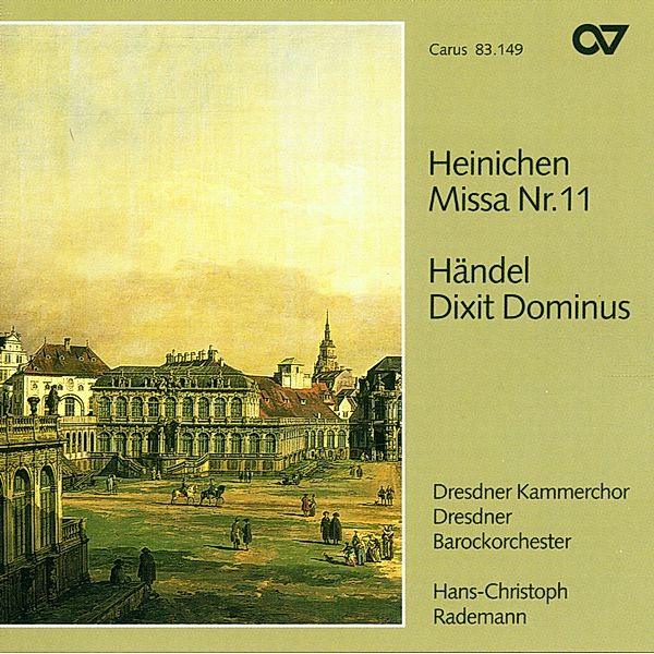 Missa 11/Dixit Dominus, Rademann, Dresdner Kammerchor & Dresdner