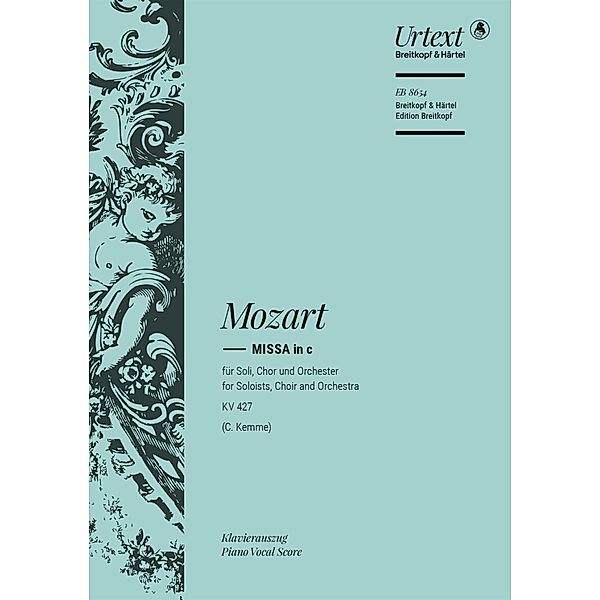 Missa c-moll KV 427, Wolfgang Amadeus Mozart