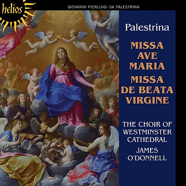Missa De Beata Virgine/Missa Ave Maria, O'Donnell, Westminster Cathedral Choir