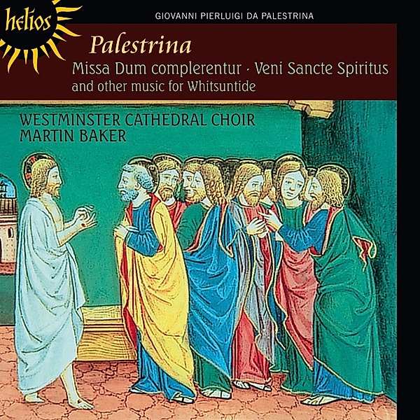 Missa Dum Complerentur-Geistliche Werke, Westminster Cathedral Choir, Martin Baker