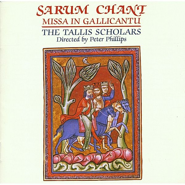 Missa In Gallicantu, The Tallis Scholars, Peter Phillips