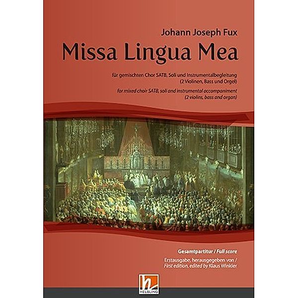 Missa Lingua Mea (SATB) - Gesamtpartitur, Johann Joseph Fux