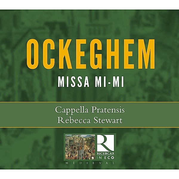 Missa Mi-Mi, Rebecca Stewart, Capella Pratensis