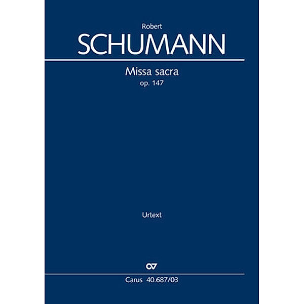 Missa sacra c-Moll (Klavierauszug), Robert Schumann