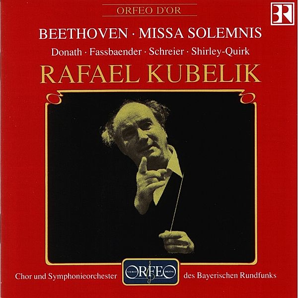 Missa Solemnis-Kubelik 80th Birthday Release, Kubelik, BRSO