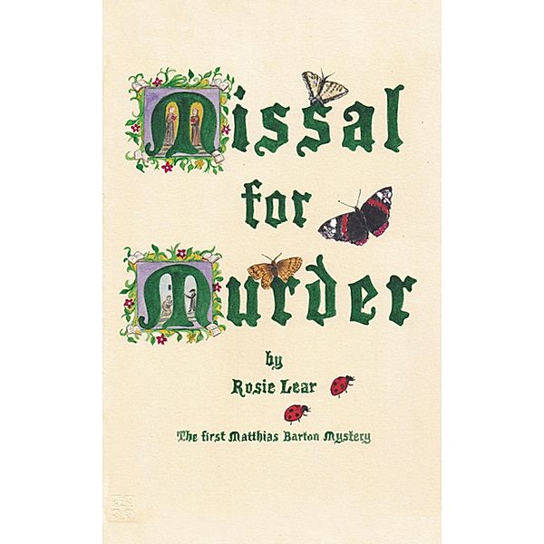Missal for Murder, Rosie Lear