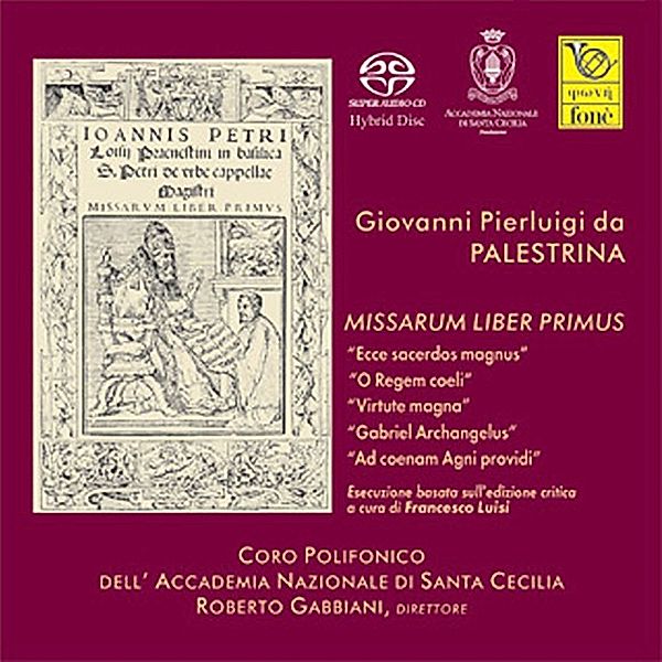 Missarium Liber Primus, Roberto Gabbiani, Coro Polifonico Dell'Accademia