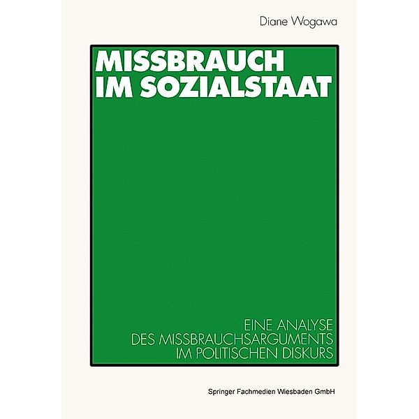 Missbrauch im Sozialstaat, Diane Wogawa