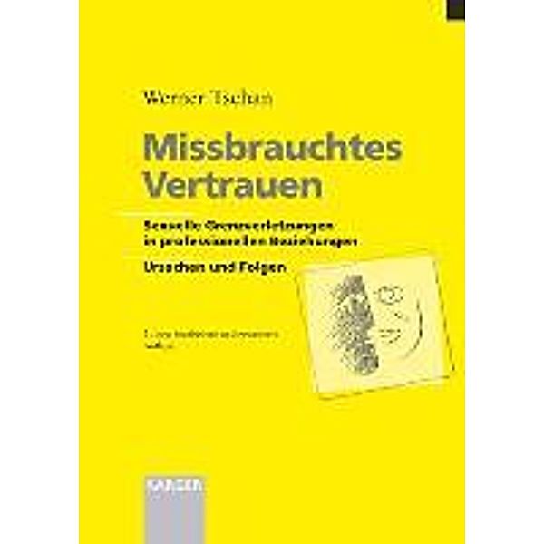 Missbrauchtes Vertrauen, Werner Tschan