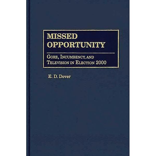 Missed Opportunity, E. D. Dover