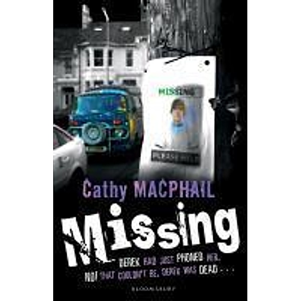 Missing, Cathy MacPhail