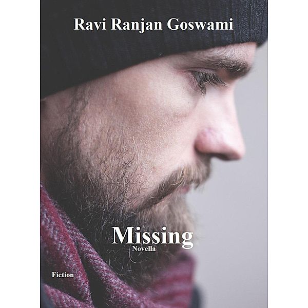 Missing, Ravi Ranjan Goswami