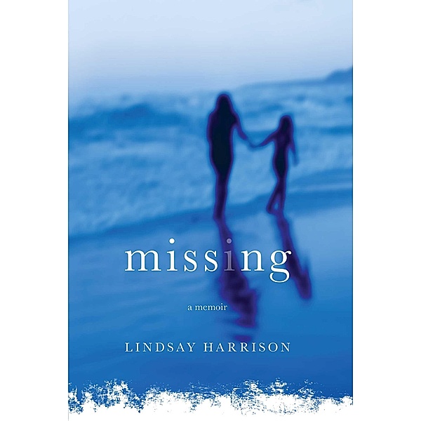 Missing, Lindsay Harrison