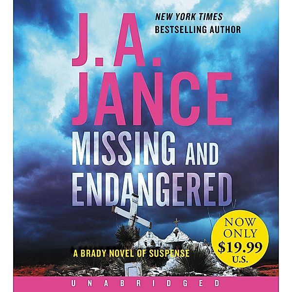 Missing and Endangered Low Price CD: A Brady Novel of Suspense, J. A. Jance