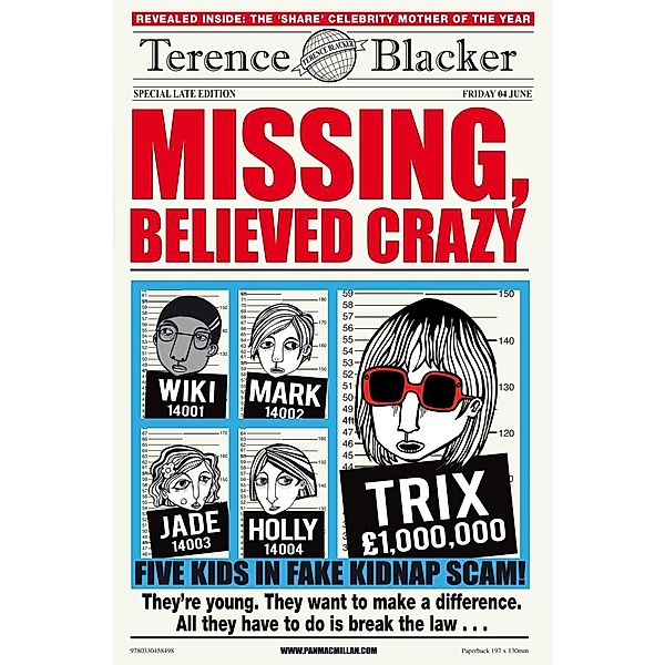 Missing, Believed Crazy / Der strahlende Weg, Terence Blacker