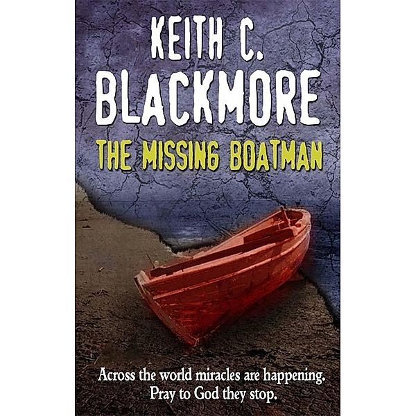 Missing Boatman / Eltanin Publishing, Keith C. Blackmore