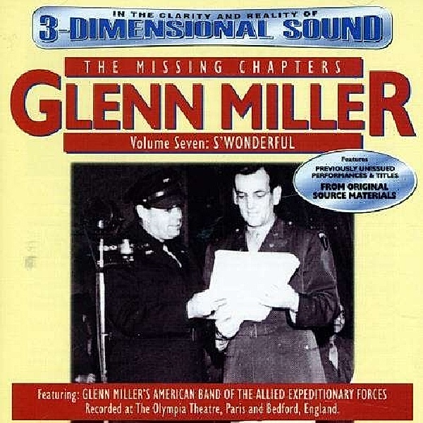 Missing Chapters Vol.7, Glenn Miller