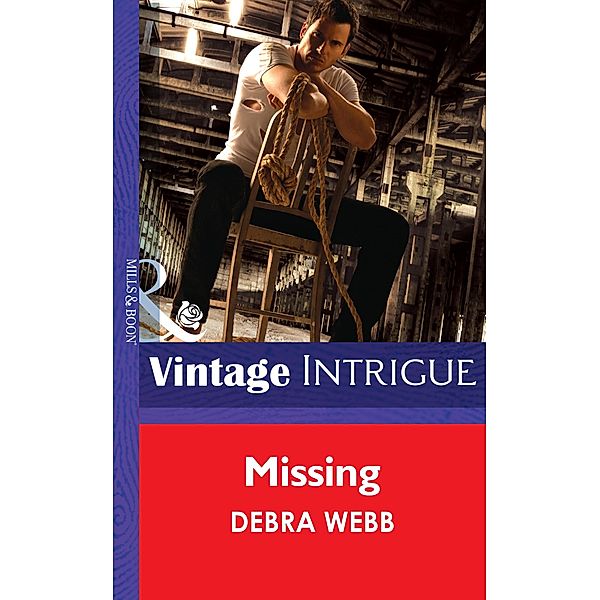Missing / Colby Agency: The New Equalizers Bd.1, Debra Webb