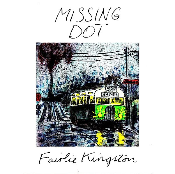 Missing Dot, Fairlie Kingston