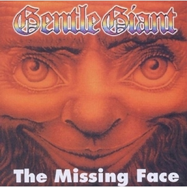 Missing Face, Gentle Giant