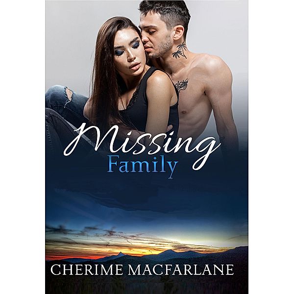 Missing Family (Chandler County, #3) / Chandler County, Cherime MacFarlane